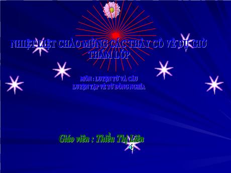 Bài giảng môn Tiếng Việt Lớp 5 (Luyện từ và câu) - Tuần 3, Bài: Luyện tập về từ đồng nghĩa - Thiều Thị Liên