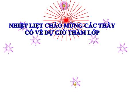 Bài giảng Tiếng Việt Lớp 5 (Luyện từ và câu) - Tuần 27, Bài: Mở rộng vốn từ Truyền thống - Trường Tiểu học Xuân Giang