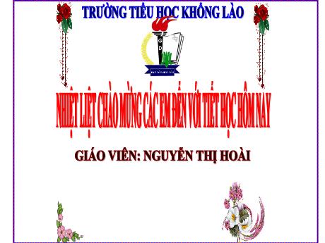 Bài giảng Tiếng Việt Lớp 5 (Tập làm văn) - Bài: Ôn tập về tả cây cối - Nguyễn Thị Hoài