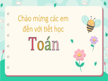 Bài giảng Toán Lớp 5 - Bài: Ôn tập về đo thể tích